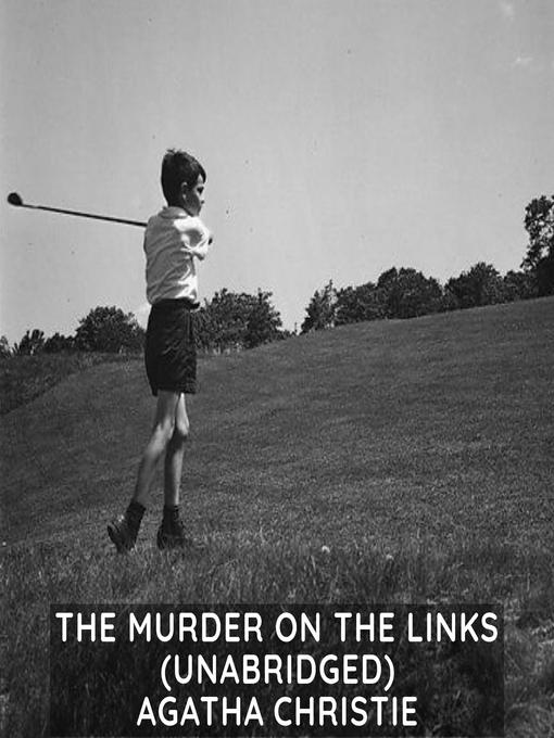 Title details for The Murder on the Links by Agatha Christie - Available